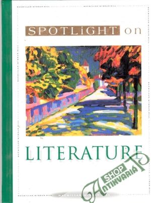 Spotlight on literature - bronze level - Kolektív autorov