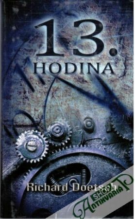 13. hodina - Doetsch Richard