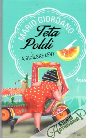 Teta Poldi a sicílske levy - Giordano Mario