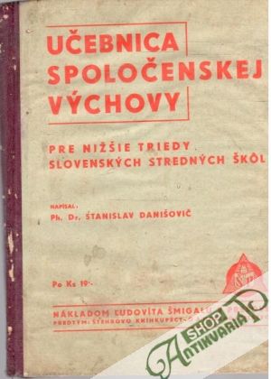 Učebnica spoločenskej výchovy - Danišovič Stanislav