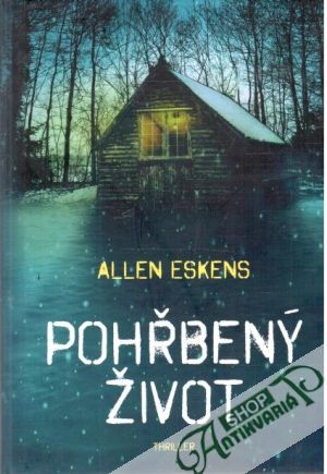 Pohřbený život - Eskens Allen