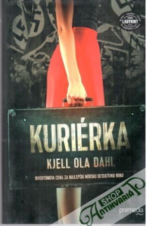 Kuriérka - Dahl Kjell Ola