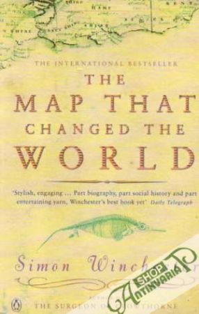 The Map that changed the World - Winchester Simon