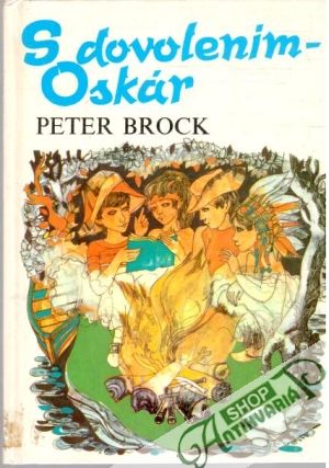 S dovolením - Oskár - Brock Peter