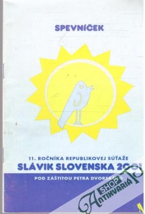 Spevníček Slávika Slovenska 2001 - Kolektív autorov