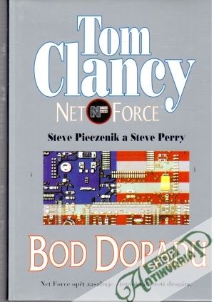 Bod dopadu - Clancy Tom, Pieczenik Steve