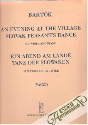 Bartók - An Evening at the Village Slovak Peasant's Dance - Kolektív autorov