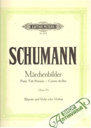 Schumann - Märchenbilder op. 113 - Kolektív autorov