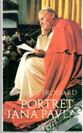 Portrét Jana Pavla II. - Frossard André