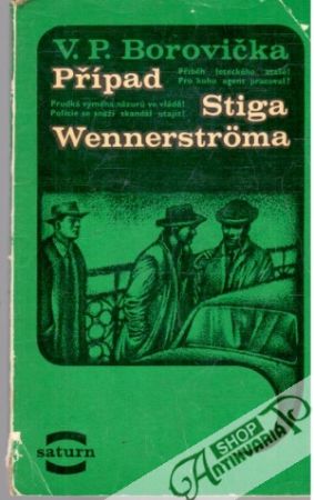 Případ Stiga Wennerströna - Borovička Václav Pavel
