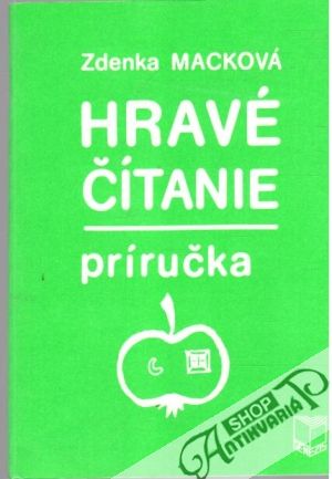 Hravé čítanie - príručka - Macková Zdenka