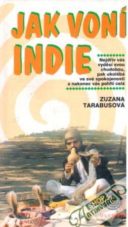 Jak voní Indie - Tarabusová Zuzana