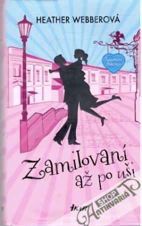 Zamilovaní až po uši - Webberová Heather