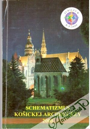 Schematizmus Košickej arcidiecézy 2000 - Kolektív autorov