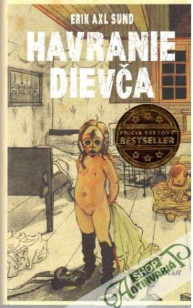 Havranie dievča - Sund Erik Axl
