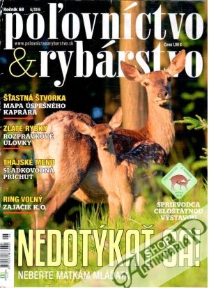 Poľovníctvo & rybárstvo 6/2016 - Kolektív autorov