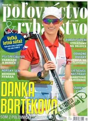 Poľovníctvo & rybárstvo 8/2016 - Kolektív autorov