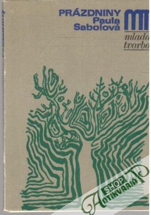 Prázdniny - Sabolová Paula
