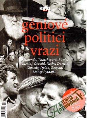Géniové, politici, vrazi - Respect speciál - Kolektív autorov