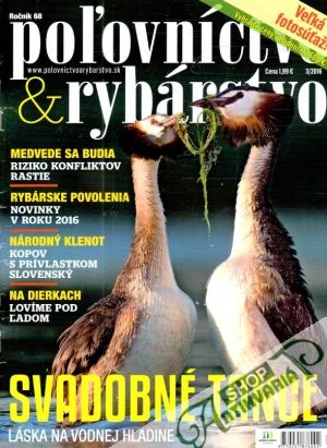 Poľovníctvo & rybárstvo 3/2016 - Kolektív autorov