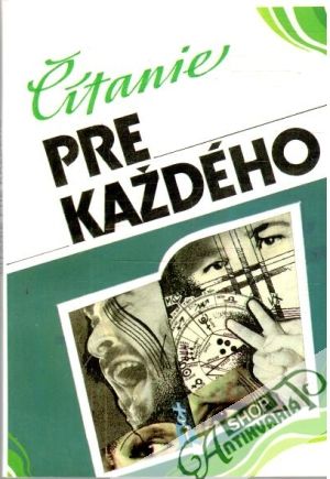 Čítanie pre každého - Kováčik Peter