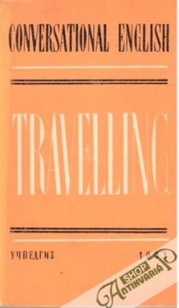 Conversational English - Traveling - Giljanova A. G.