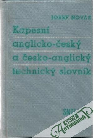 Kapesní anglicko-český a česko-anglický technický slovník - Novák Josef