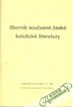 Sborník současné české katolické literatury - Kolektív autorov