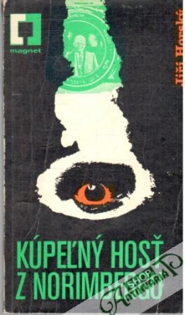 Kúpeľný hosť z Norimbergu - Horský Jiří