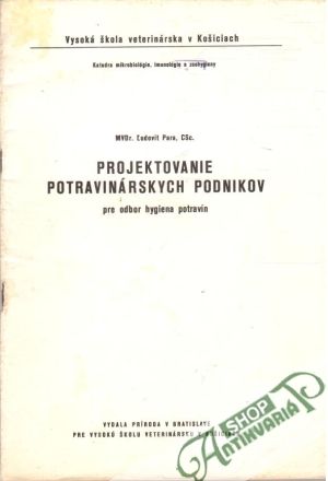 Projektovanie potravinárskych podnikov - Para Ľudovít