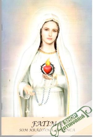 Fatima - som Kráľovná ruženca - ?