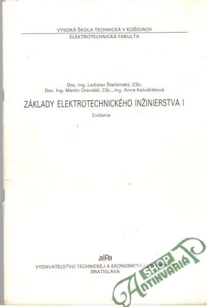 Základy elektrotechnického inžinierstva - Štrebinský, Orendáč, Katuščáková