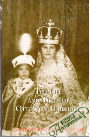 Uncrowned emperor - Brook-Shepherd Gordon