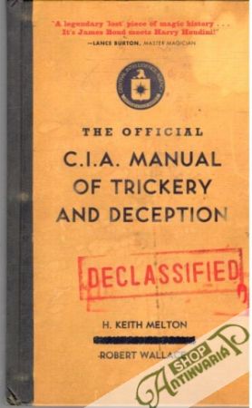 The official C.I.A. manual of trickery and deception - Melton K., Wallace R.
