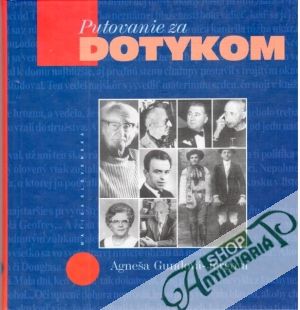 Putovanie za dotykom - Gundová-Jergová Agneša