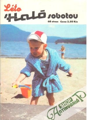 Léto s haló sobotou / 1983 - Kolektív autorov