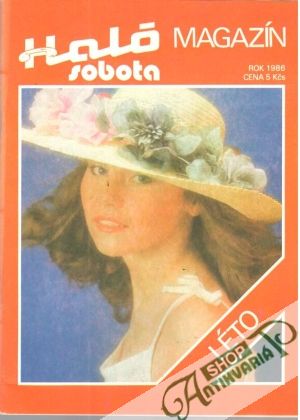 Haló sobota léto / 1986 - Kolektív autorov