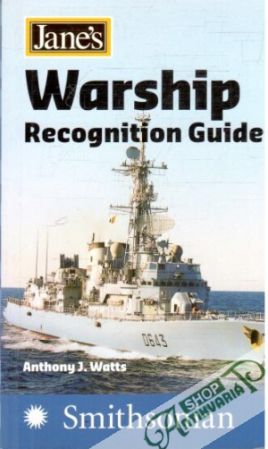 Warship Recognition Guide - Watts Anthony J.
