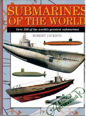 Submarines of the world - Jackson Robert