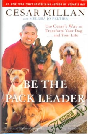 Be the pack leader - Millan C., Peltier M.