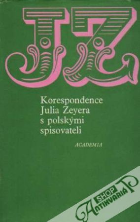 Korespondence Julia Zeyera s polskými spisovateli - Śliziński Jerzy