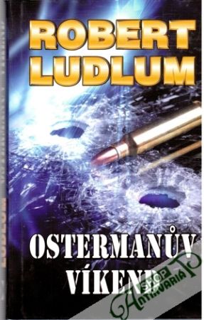 Ostermanuv víkend - Ludlum Robert