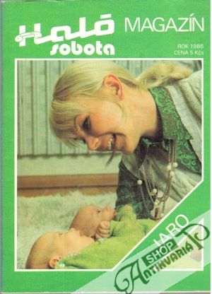 Haló sobota jaro / 1986 - Kolektív autorov