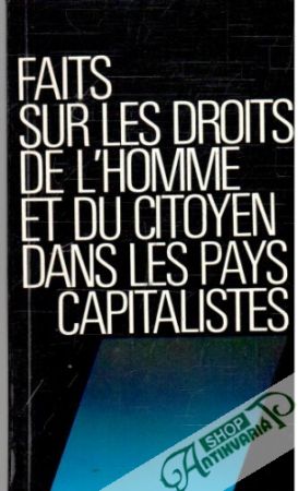 Faits sur les droits de l'homme et du citoyen dans les pays capitalistes - Jirásková, Štepán
