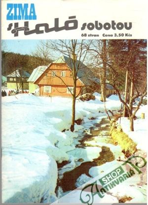 Zima s haló sobotou / 1982 - Kolektív autorov