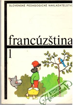 Francúzština 1 - Tionová Alena, Procházková Jarmila, Létalová Anna