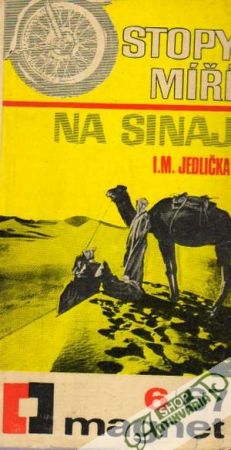 Stopy míří na Sinaj - Jedlička I.M.