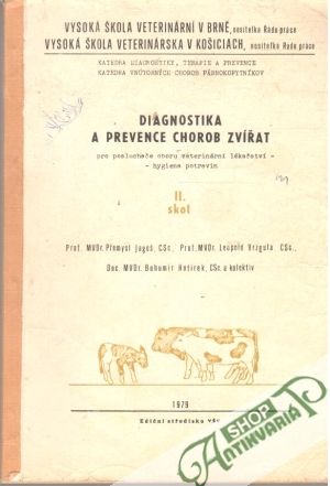 Diagnostika a prevence chorob zvířat II. skot - Kolektív autorov