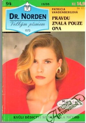 Pravdu znala pouze ona - Vandenbergová Patricia