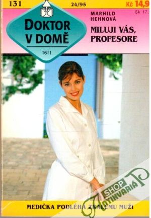 Miluji vás, profesore - Hehnová Marhild